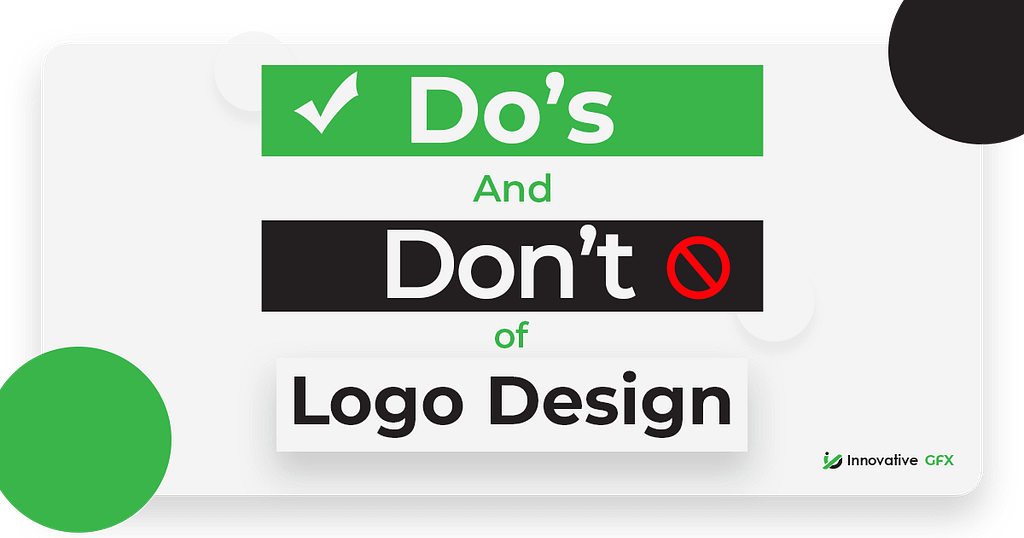 Do's and Don't of Logo Design